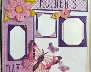 Mother’s Day Scrapbook Page