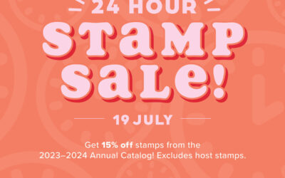 24 Hour Stamp Sale July 19, 2023